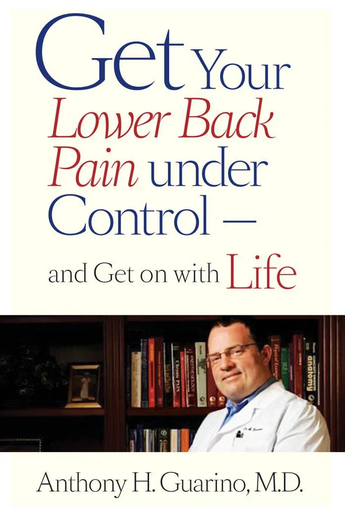 Get Your Lower Back Pain Under Control - Dr. Anthony Guarino
